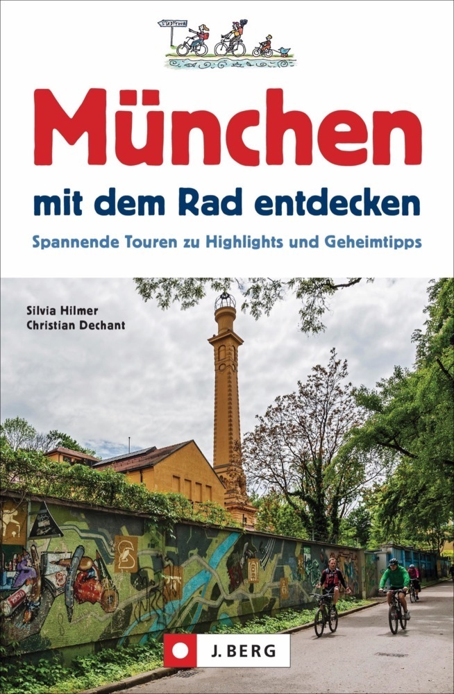 Cover: 9783862467839 | München mit dem Rad entdecken | Silvia Hilmer (u. a.) | Taschenbuch