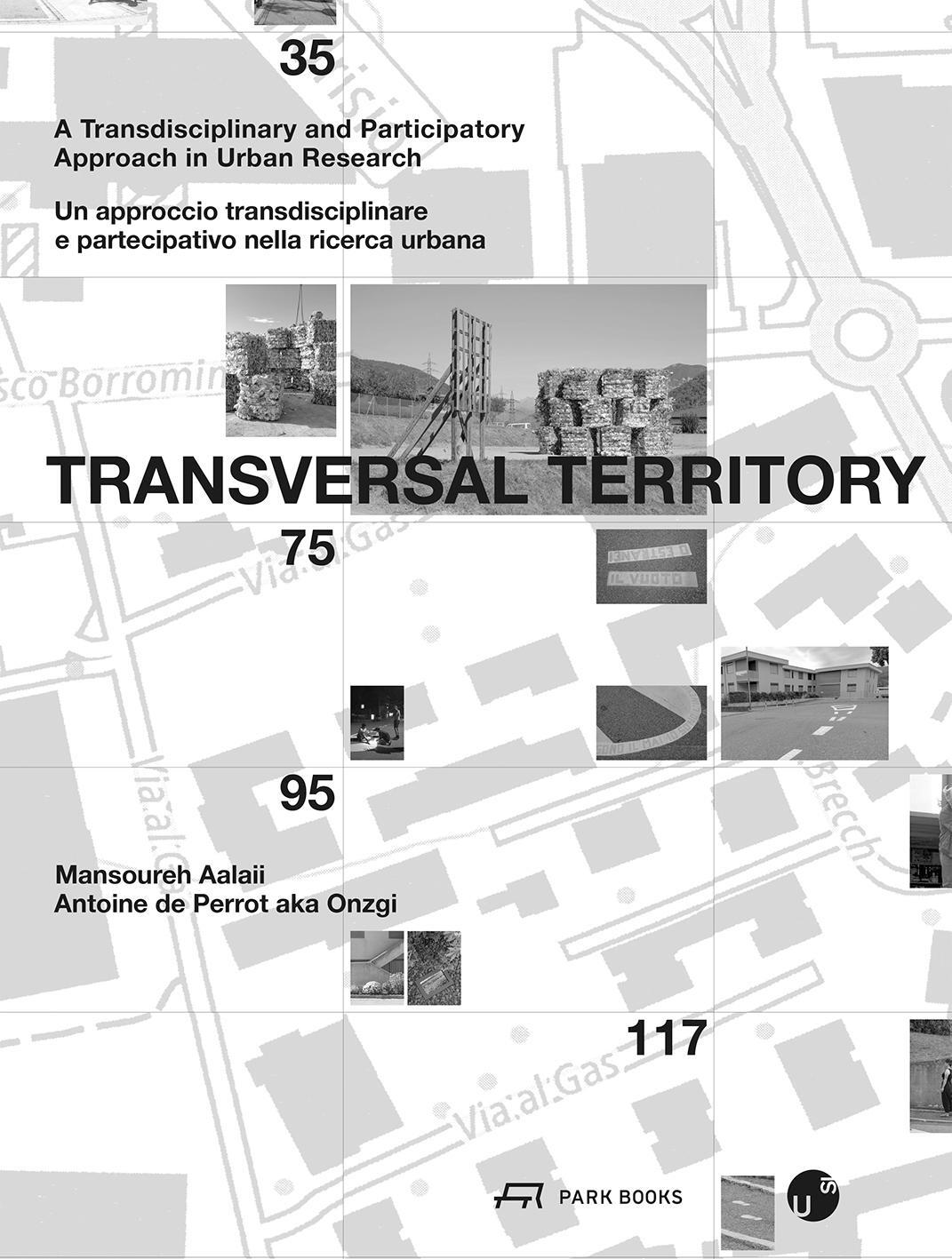 Cover: 9783038603726 | Transversal Territory | Antoine de Perrot (u. a.) | Taschenbuch | 2024