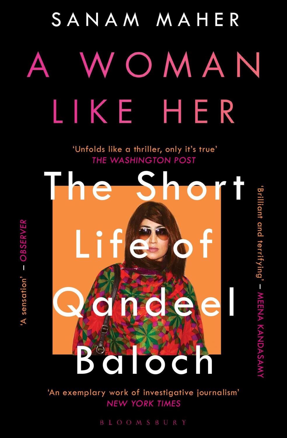 Cover: 9781526607607 | A Woman Like Her | The Short Life of Qandeel Baloch | Sanam Maher