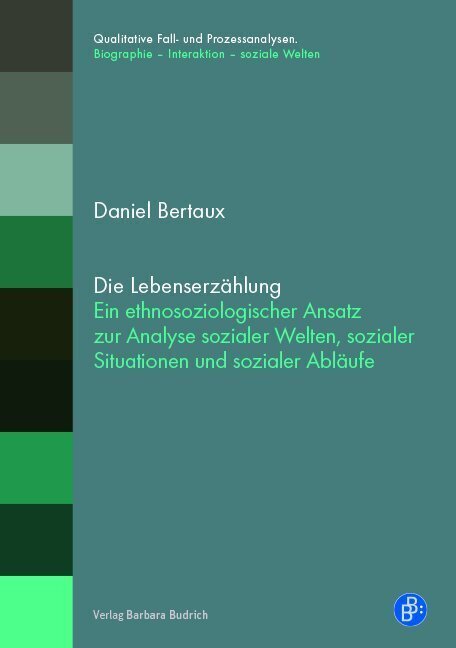 Cover: 9783847421573 | Die Lebenserzählung | Daniel Bertaux | Taschenbuch | 2018