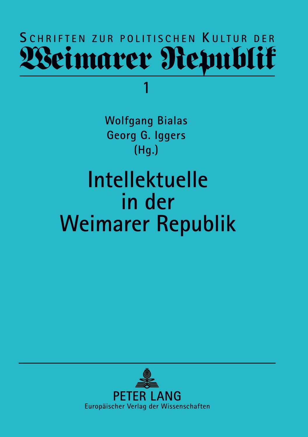 Cover: 9783631321959 | Intellektuelle in der Weimarer Republik | 2., durchgesehene Auflage