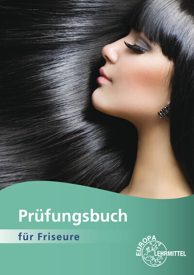 Cover: 9783808563571 | Prüfungsbuch für Friseure | Anna-Lena Hoffmann-Stroh (u. a.) | Buch