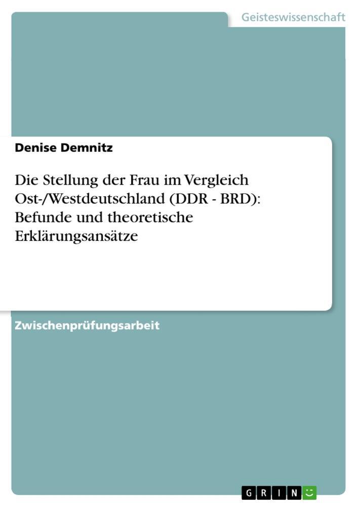 Cover: 9783638686952 | Die Stellung der Frau im Vergleich Ost-/Westdeutschland (DDR -...