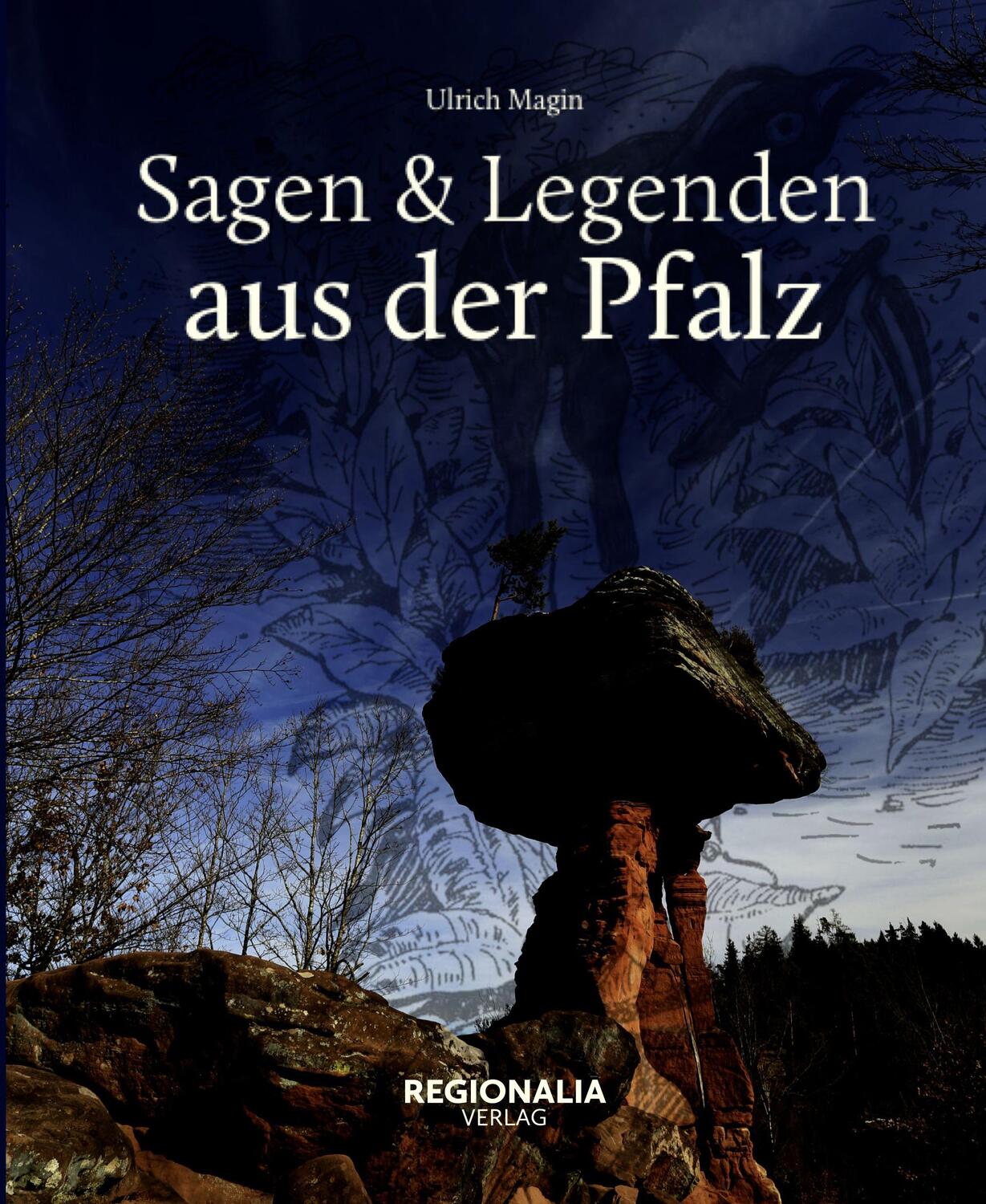 Cover: 9783955401702 | Sagen und Legenden aus der Pfalz | Ulrich Magin | Buch | Deutsch