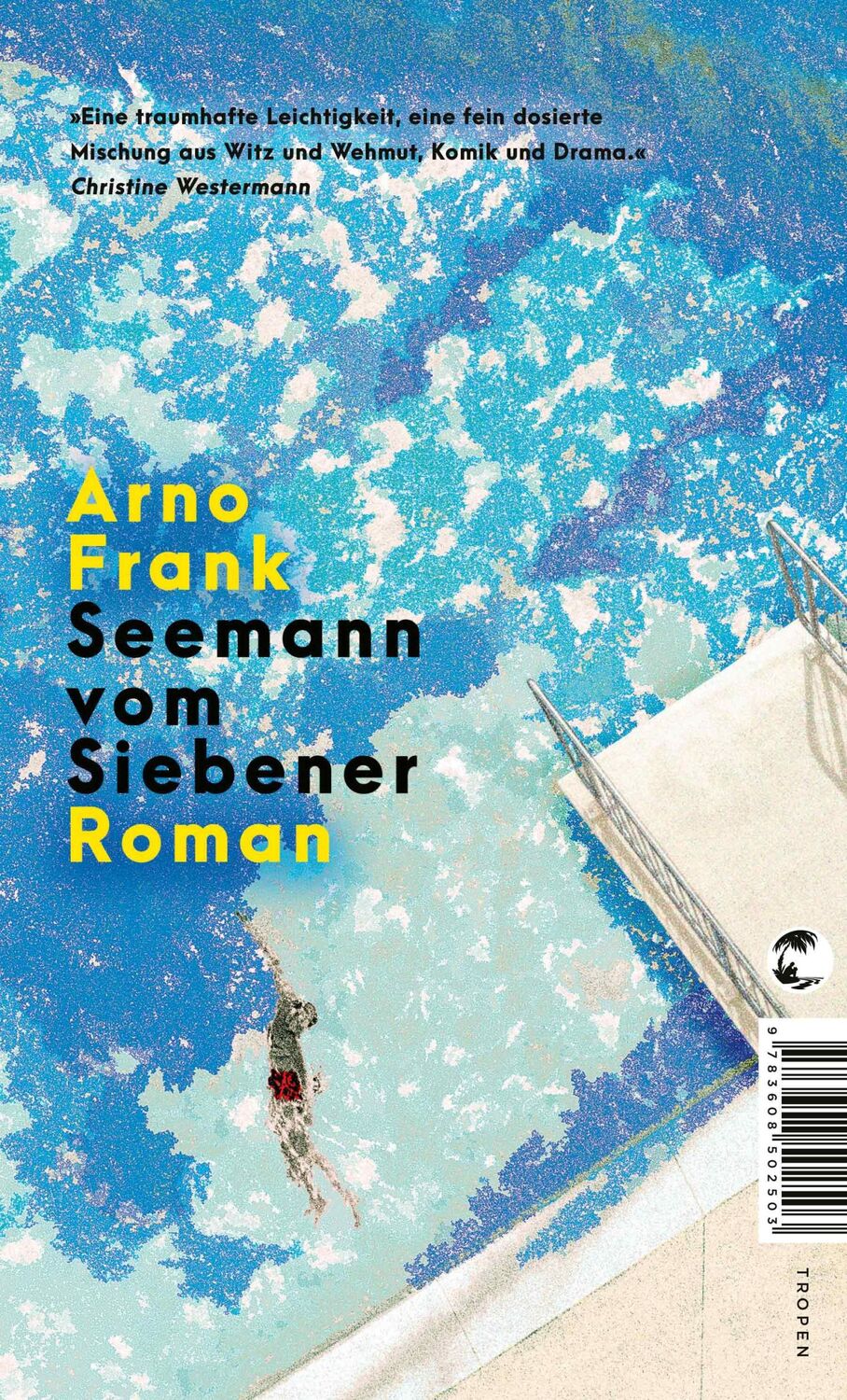 Cover: 9783608502503 | Seemann vom Siebener | Arno Frank | Taschenbuch | broschiert | 232 S.