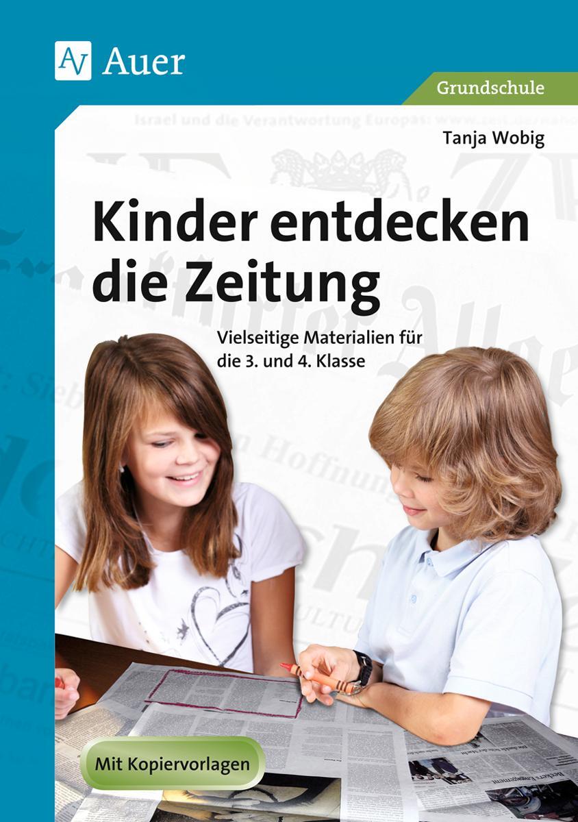 Cover: 9783403047735 | Kinder entdecken die Zeitung | Tanja Wobig | Broschüre | Deutsch