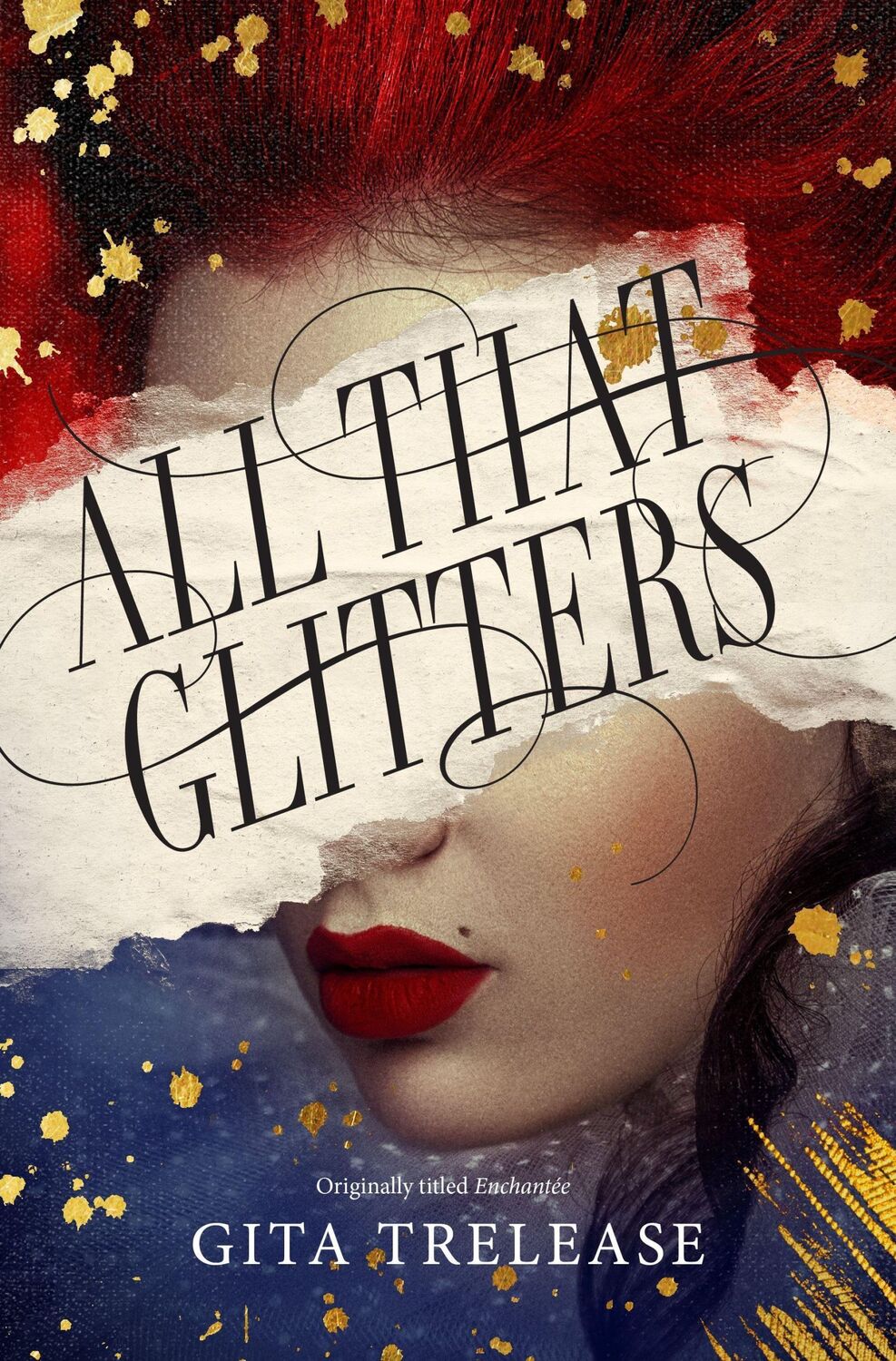 Cover: 9781250295545 | All That Glitters | Gita Trelease | Taschenbuch | Englisch | 2021