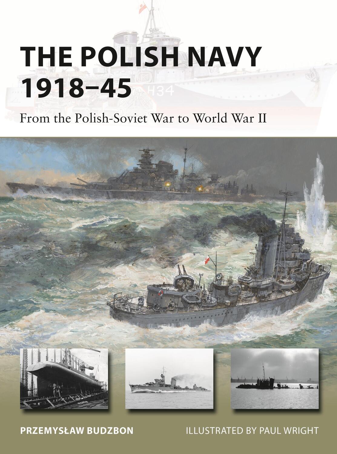 Cover: 9781472847003 | The Polish Navy 1918-45 | From the Polish-Soviet War to World War II