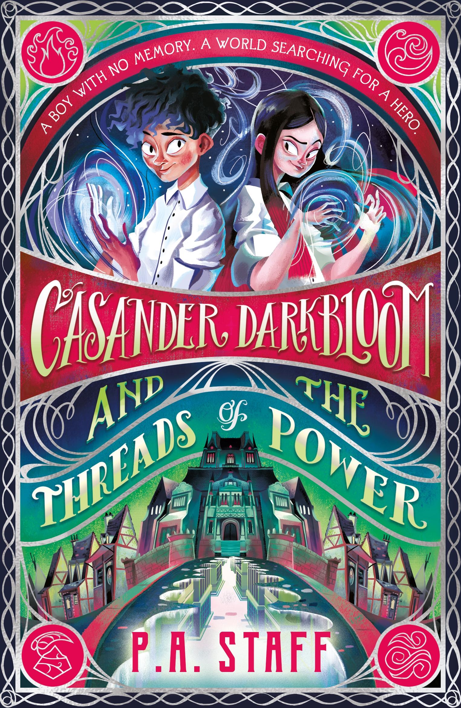 Cover: 9781529506280 | Casander Darkbloom and the Threads of Power | P. A. Staff | Buch