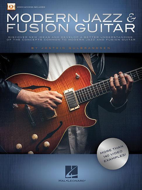 Cover: 888680053260 | Modern Jazz &amp; Fusion Guitar | More Than 140 Video Examples! | Buch