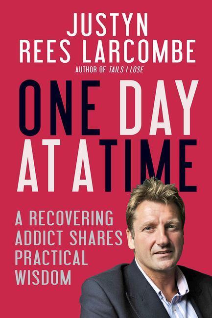 Cover: 9780857217189 | One Day at a Time | A recovering addict shares practical wisdom | Buch