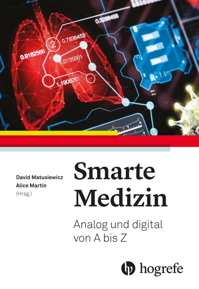 Cover: 9783456861722 | Smarte Medizin | Analog und digital von A bis Z | David Matusiewicz