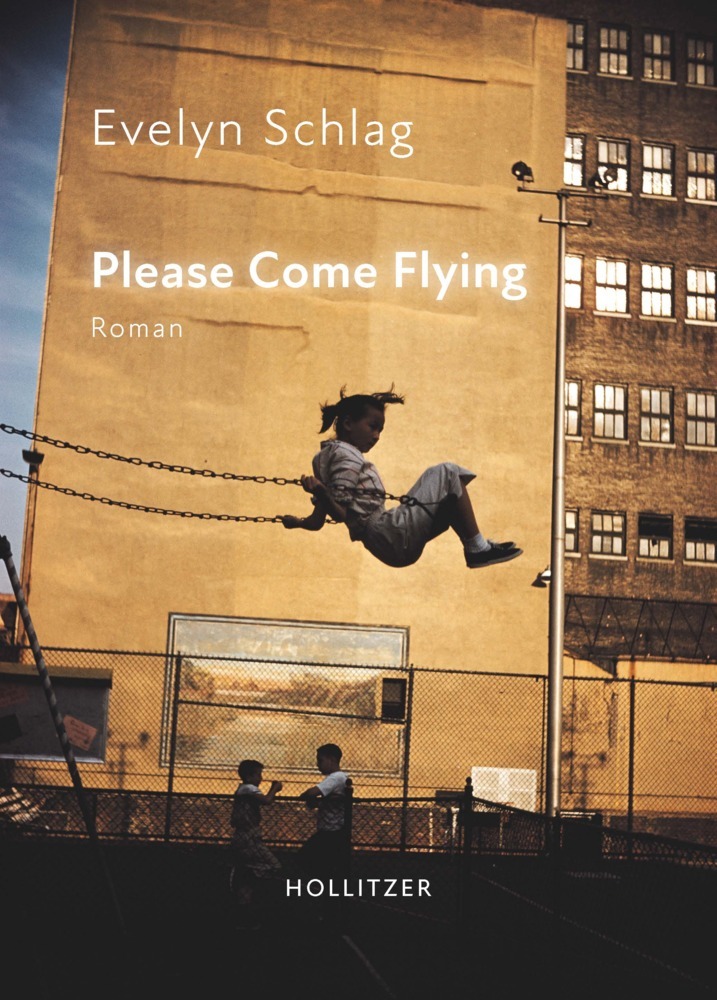 Cover: 9783990940471 | Please Come Flying | Evelyn Schlag | Buch | 358 S. | Deutsch | 2023