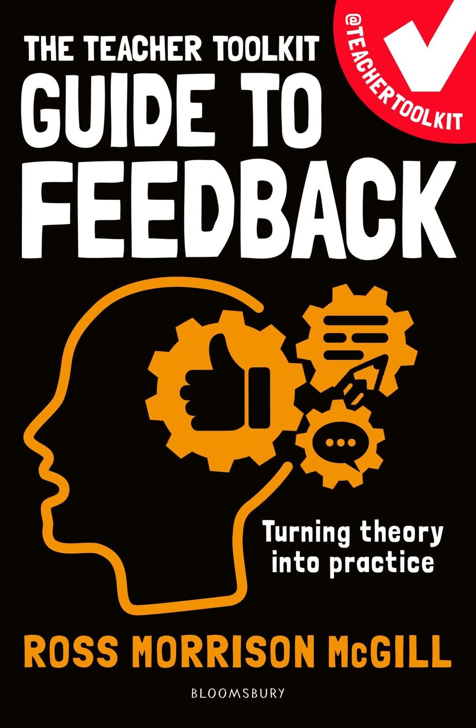 Cover: 9781801995252 | The Teacher Toolkit Guide to Feedback | Ross Morrison McGill | Buch