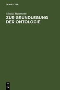 Cover: 9783110001488 | Zur Grundlegung der Ontologie | Nicolai Hartmann | Buch | XX | Deutsch