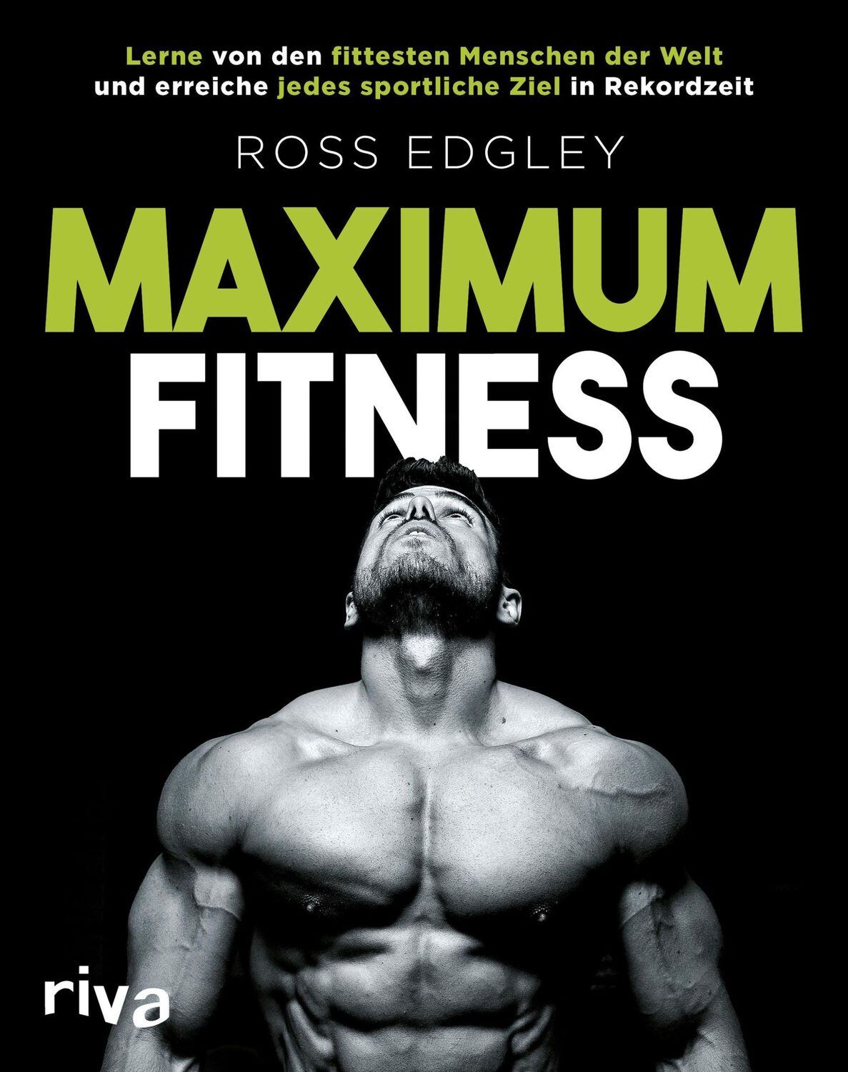 Cover: 9783742307842 | Maximum Fitness | Ross Edgley | Taschenbuch | 320 S. | Deutsch | 2019