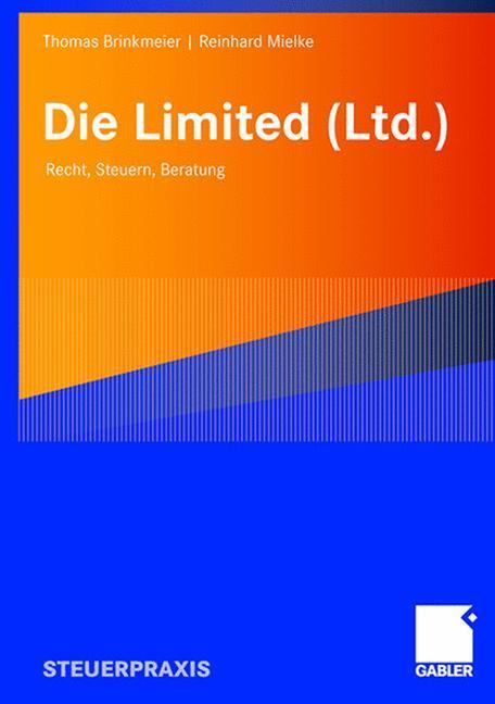 Cover: 9783834904355 | Die Limited (Ltd.) | Recht, Steuern, Beratung | Mielke (u. a.) | Buch