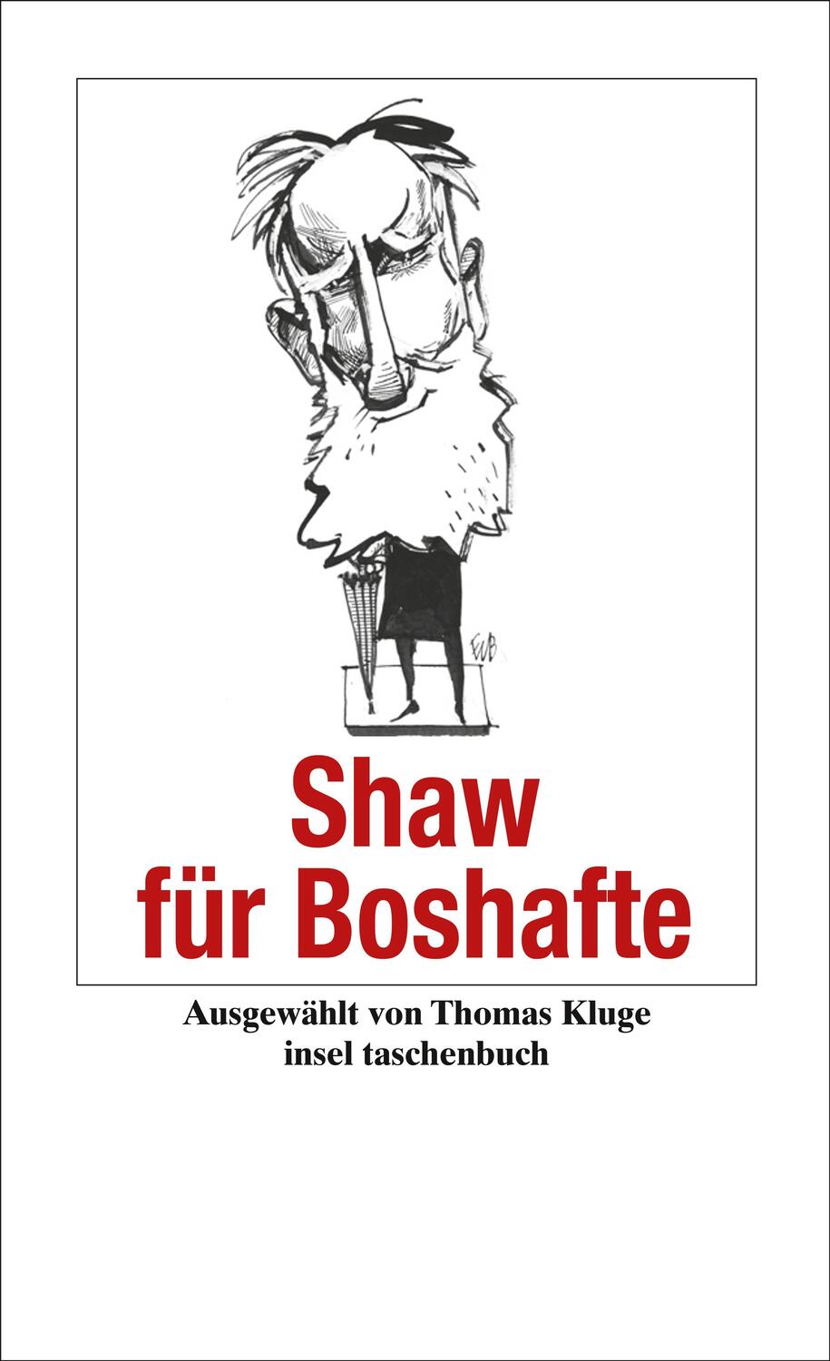 Cover: 9783458349051 | Shaw für Boshafte | George Bernard Shaw | Taschenbuch | 127 S. | 2006