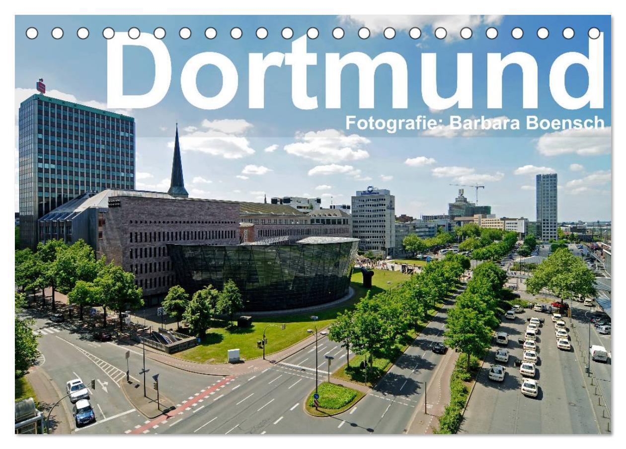 Cover: 9783383616587 | Dortmund - moderne Metropole im Ruhrgebiet (Tischkalender 2024 DIN...