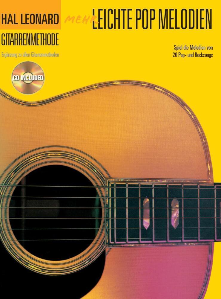 Cover: 9783865437532 | Hal Leonard Gitarrenmethode - Mehr Leichte Pop Melodien | Music | 2012