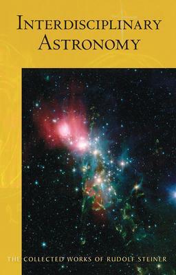 Cover: 9781621480709 | Interdisciplinary Astronomy | Third Scientific Course (Cw 323) | Buch