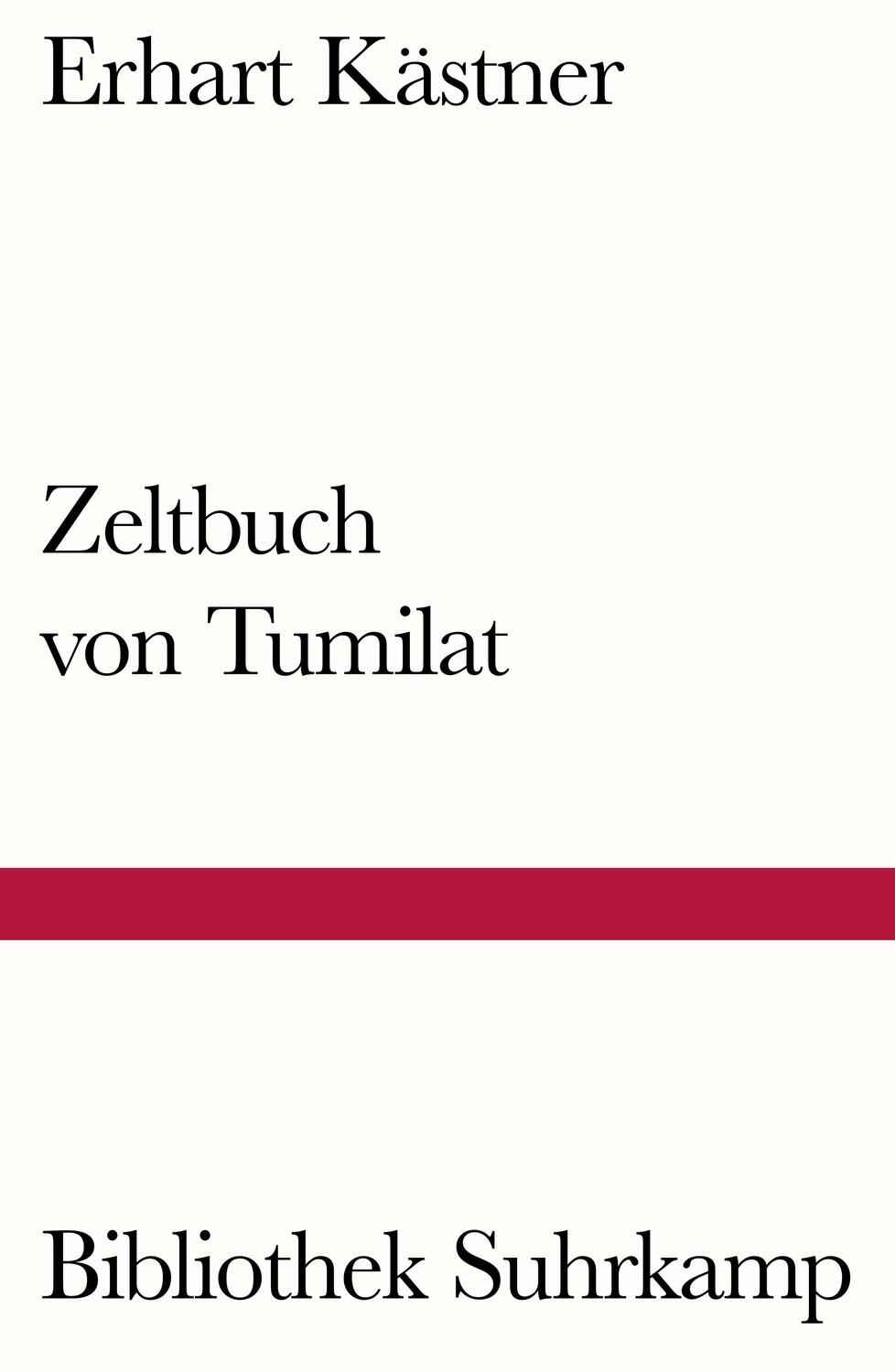 Cover: 9783518242179 | Zeltbuch von Tumilat | Erhart Kästner | Taschenbuch | 248 S. | Deutsch