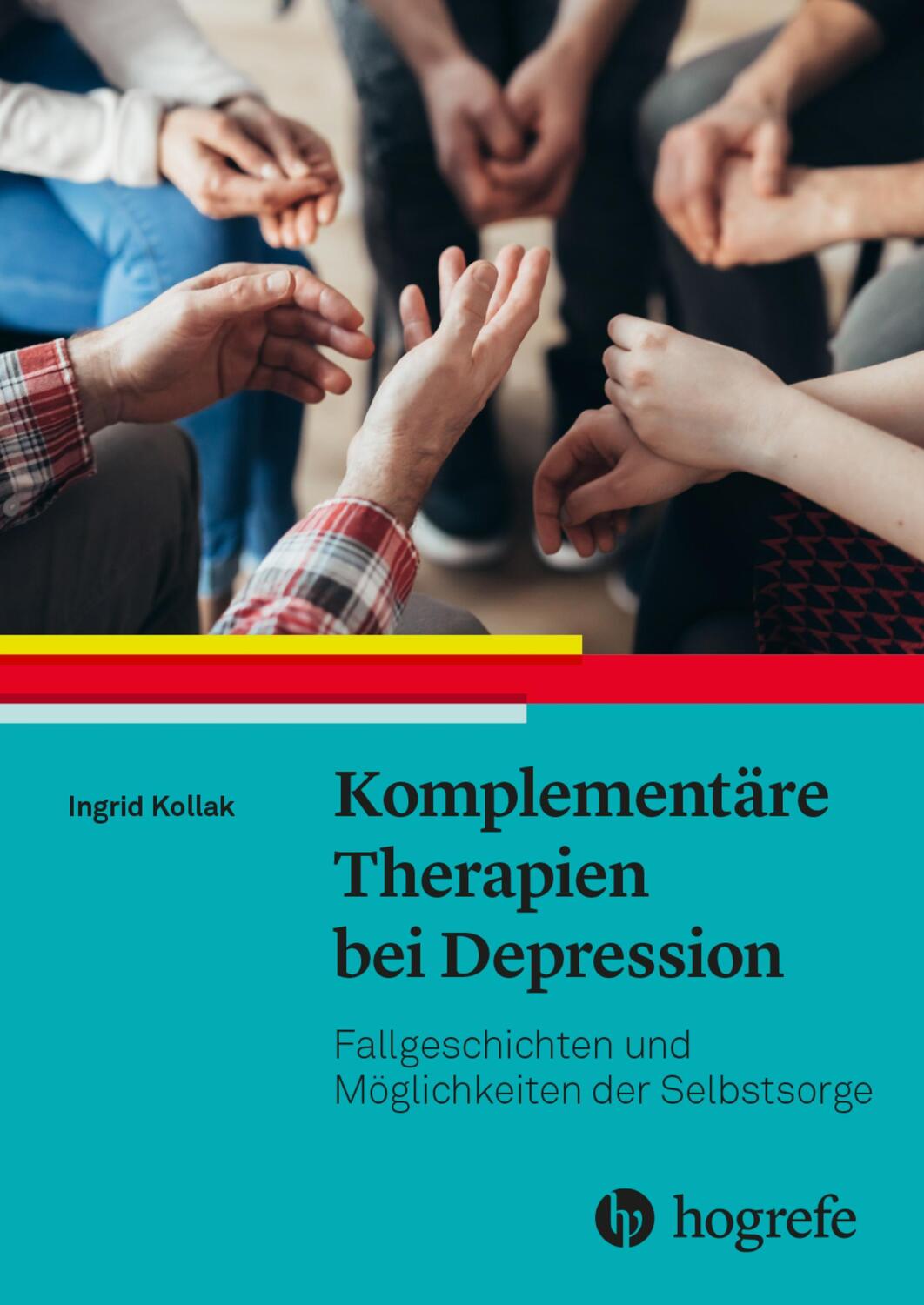Cover: 9783456862347 | Komplementäre Therapien bei Depression | Ingrid Kollak | Taschenbuch