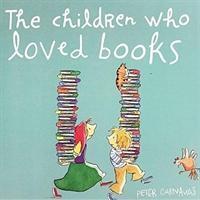 Cover: 9781912076185 | The Children Who Loved Books | Peter Carnavas | Taschenbuch | Englisch