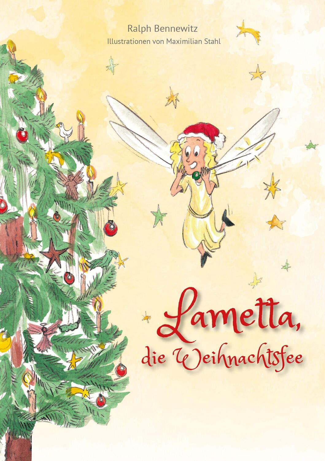 Cover: 9783769008579 | Lametta, die Weihnachtsfee | Ralph Bennewitz | Buch | Deutsch | 2020