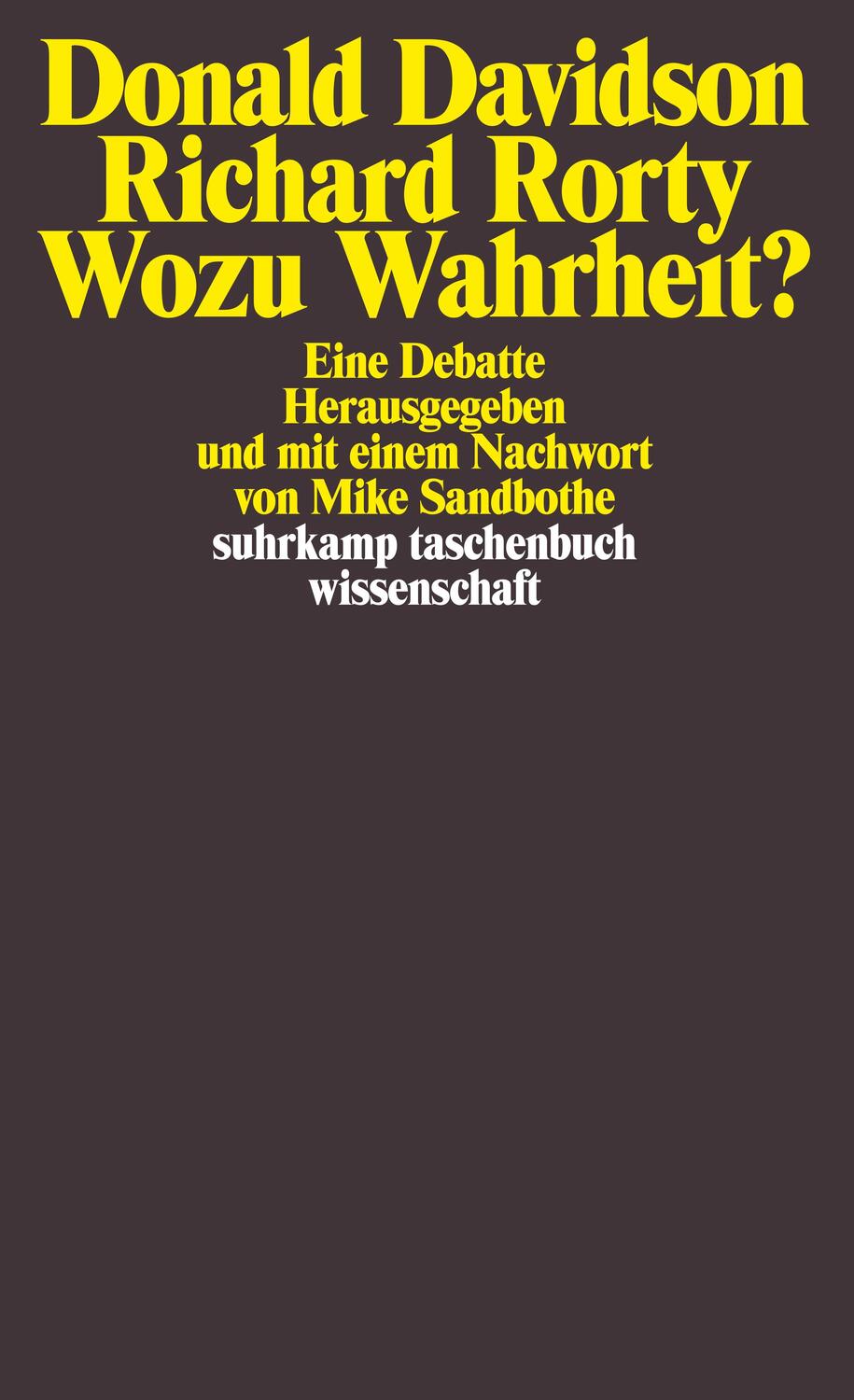 Cover: 9783518292914 | Wozu Wahrheit ? | Eine Debatte | Donald Davidson (u. a.) | Taschenbuch