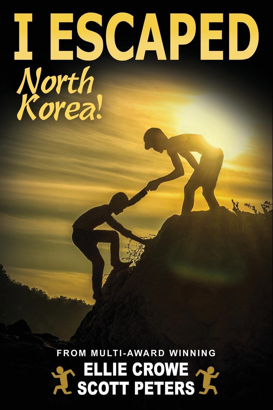 Cover: 9781951019037 | I Escaped North Korea! | Scott Peters (u. a.) | Taschenbuch | Englisch
