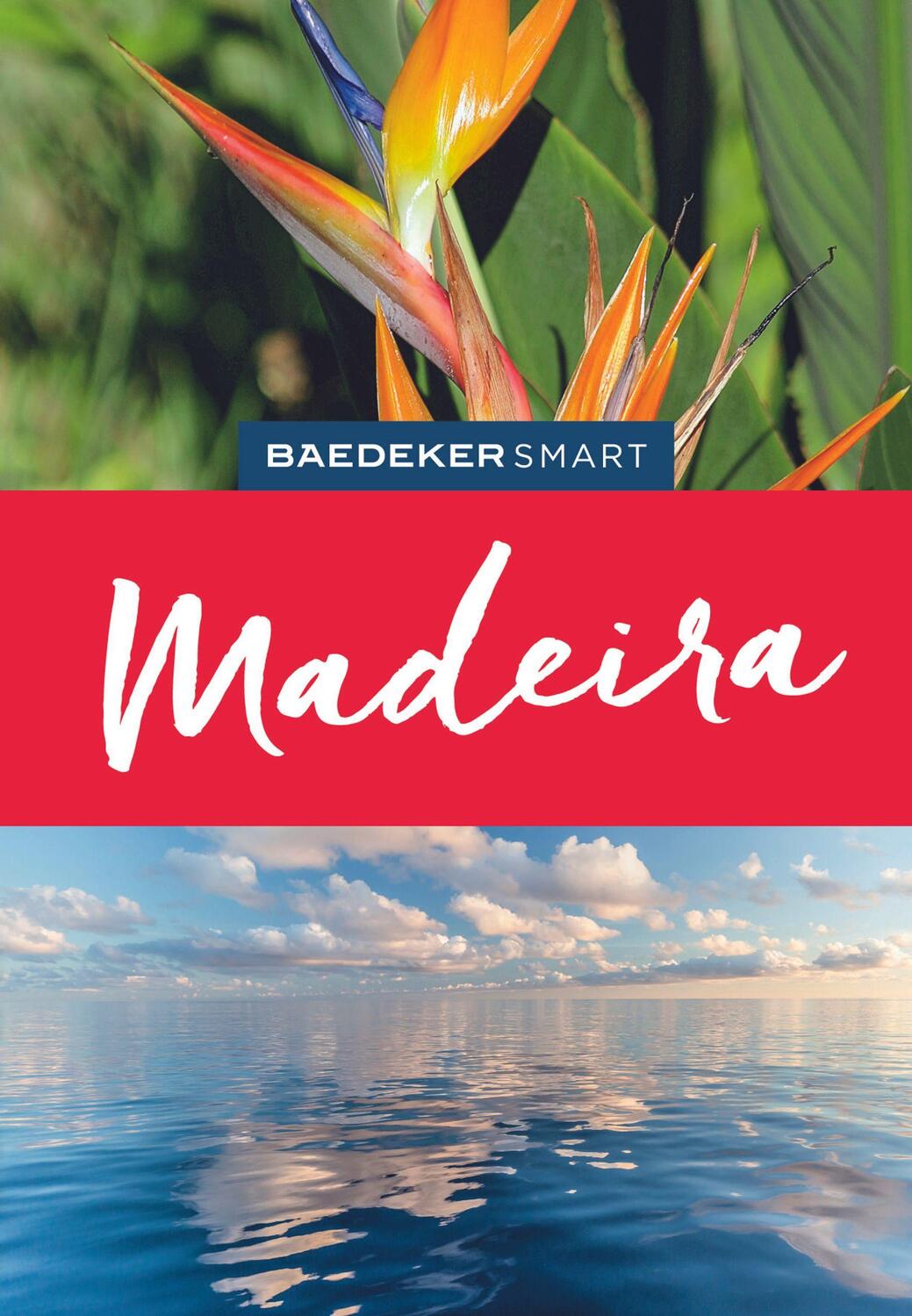 Cover: 9783575006752 | Baedeker SMART Reiseführer Madeira | Sara Lier | Taschenbuch | 214 S.