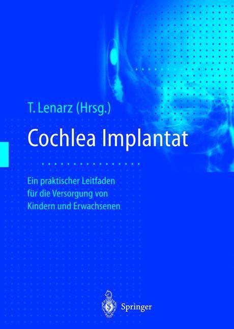 Cover: 9783642800054 | Cochlea-Implantat | Thomas Lenarz | Taschenbuch | Springer