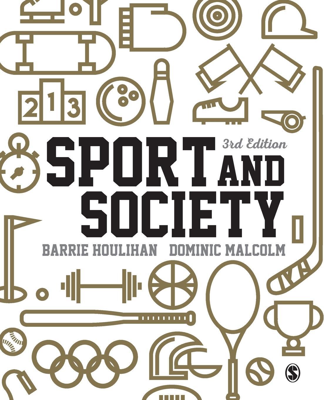 Cover: 9781446276181 | Sport and Society | A Student Introduction | Barrie Houlihan (u. a.)