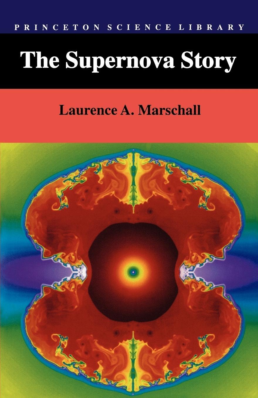 Cover: 9780691036335 | The Supernova Story | Laurence A. Marschall | Taschenbuch | Paperback