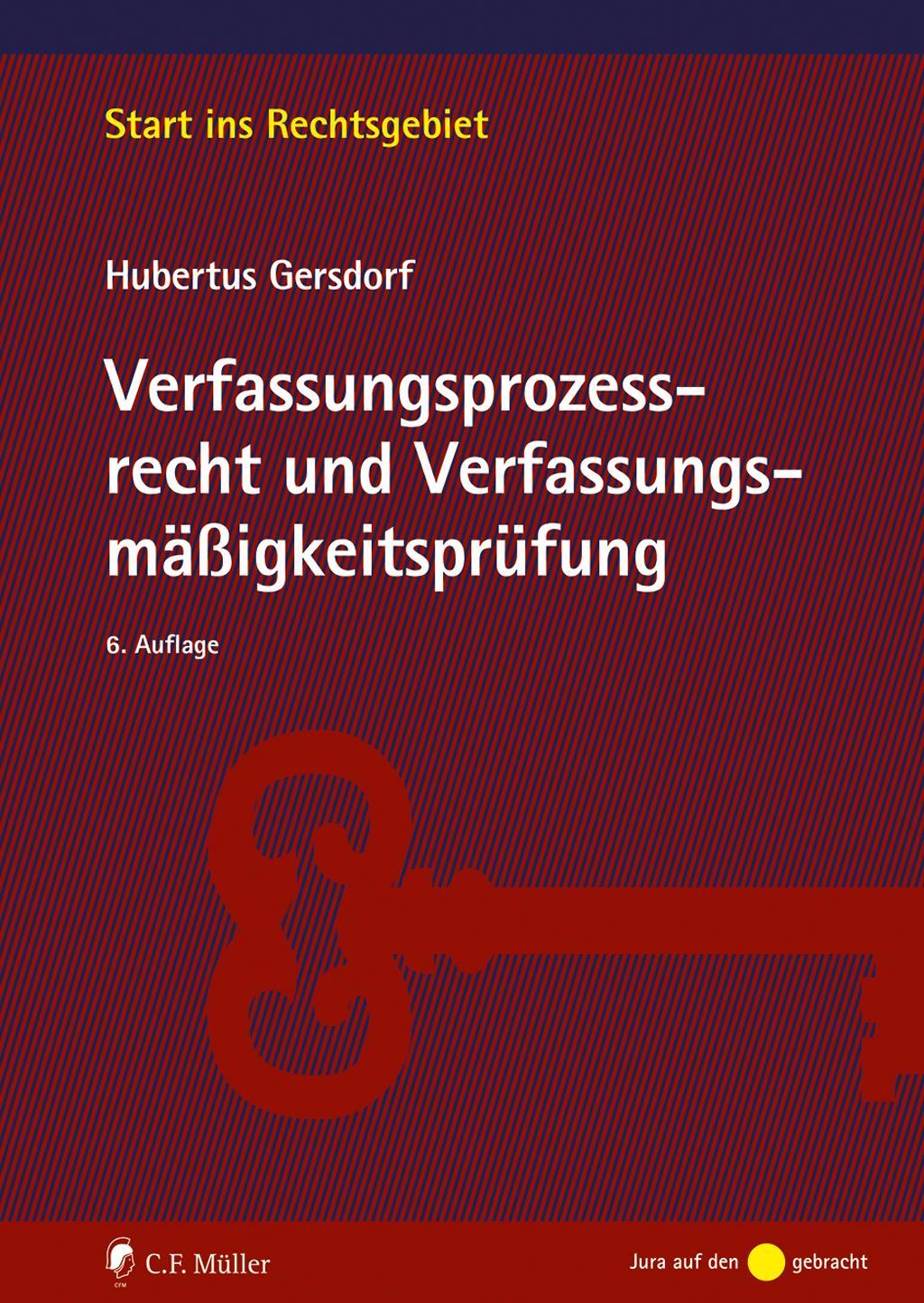 Cover: 9783811462113 | Verfassungsprozessrecht und Verfassungsmäßigkeitsprüfung | Gersdorf