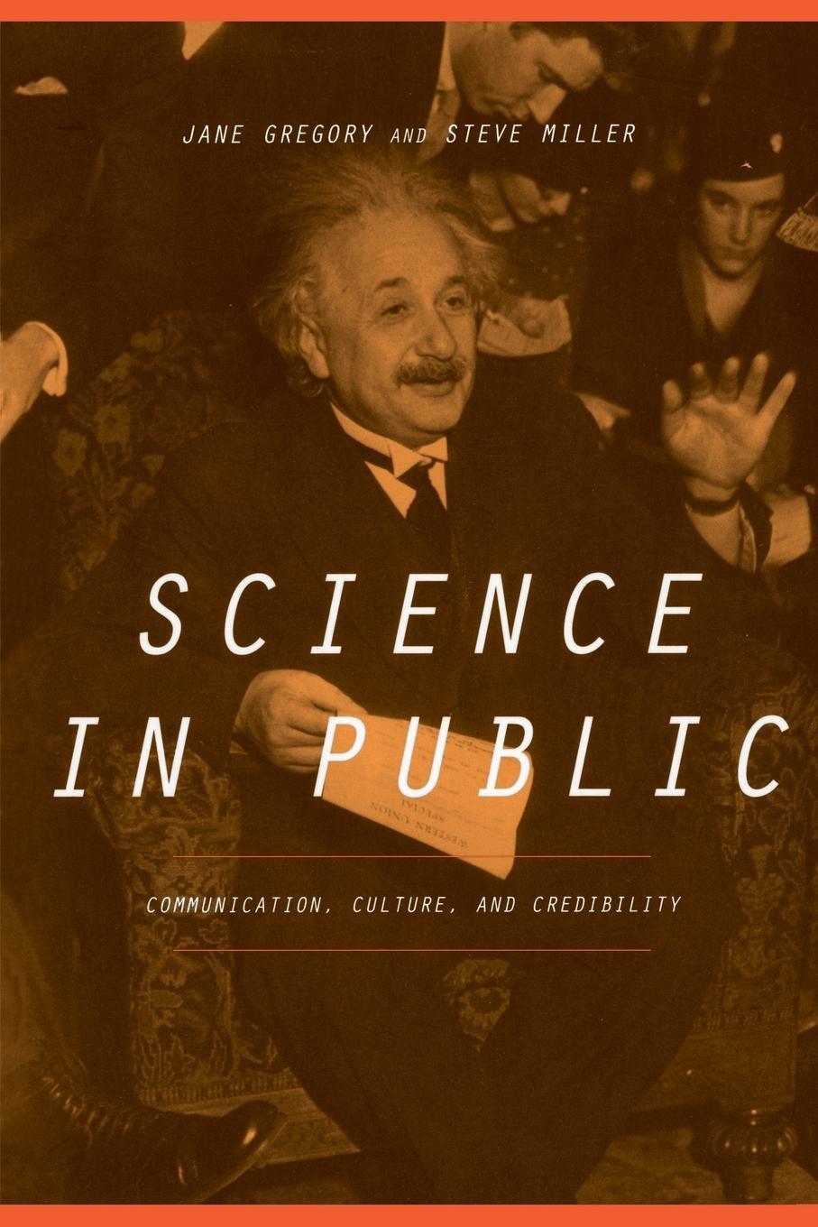 Cover: 9780738203577 | Science in Public | Communication, Culture, and Credibility | Buch