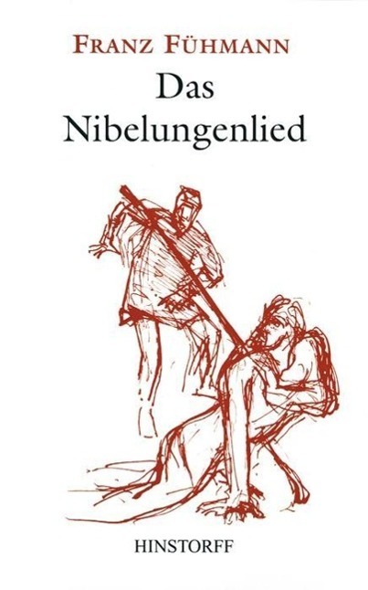 Cover: 9783356008319 | Das Nibelungenlied | Franz Fühmann | Buch | 176 S. | Deutsch | 2019