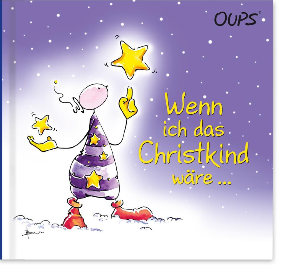 Cover: 9783902763983 | Wenn ich das Christkind wäre ... | Kurt Hörtenhuber | Buch | 52 S.