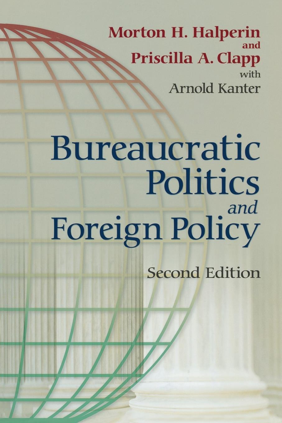 Cover: 9780815734093 | Bureaucratic Politics and Foreign Policy | Morton H. Halperin (u. a.)