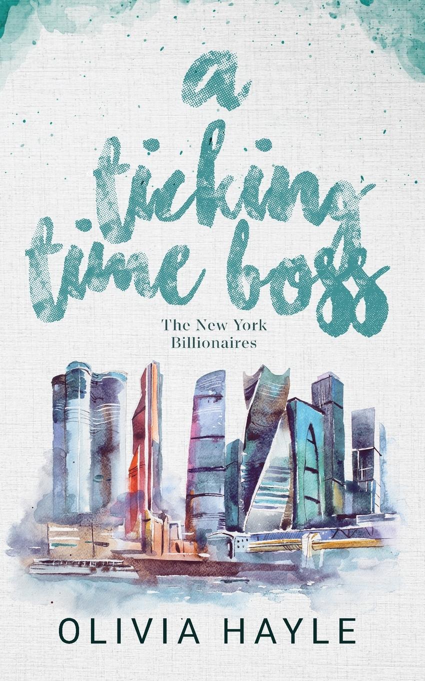 Cover: 9789198793642 | A Ticking Time Boss | Olivia Hayle | Taschenbuch | Paperback | 2022
