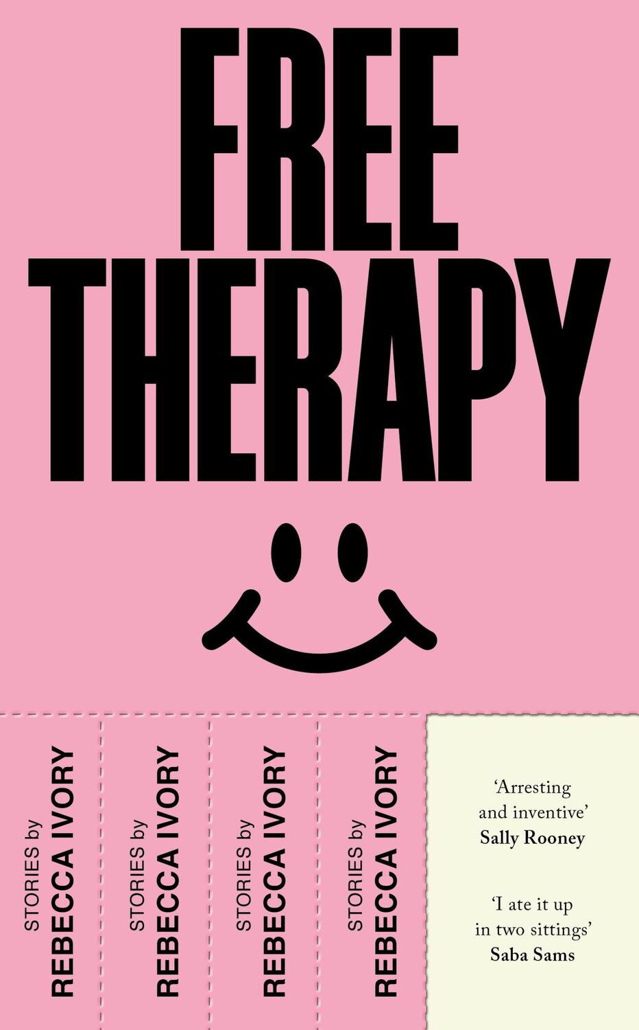 Cover: 9781787334694 | Free Therapy | Rebecca Ivory | Taschenbuch | Paperback | Englisch