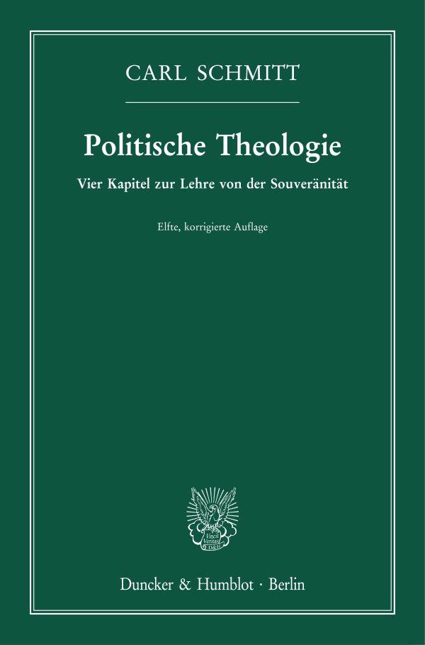 Cover: 9783428182596 | Politische Theologie. | Vier Kapitel zur Lehre von der Souveränität.