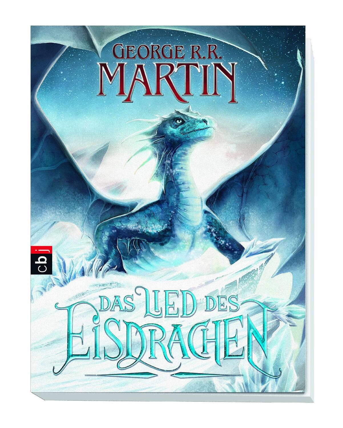 Bild: 9783570226445 | Das Lied des Eisdrachen | George R. R. Martin | Taschenbuch | Deutsch