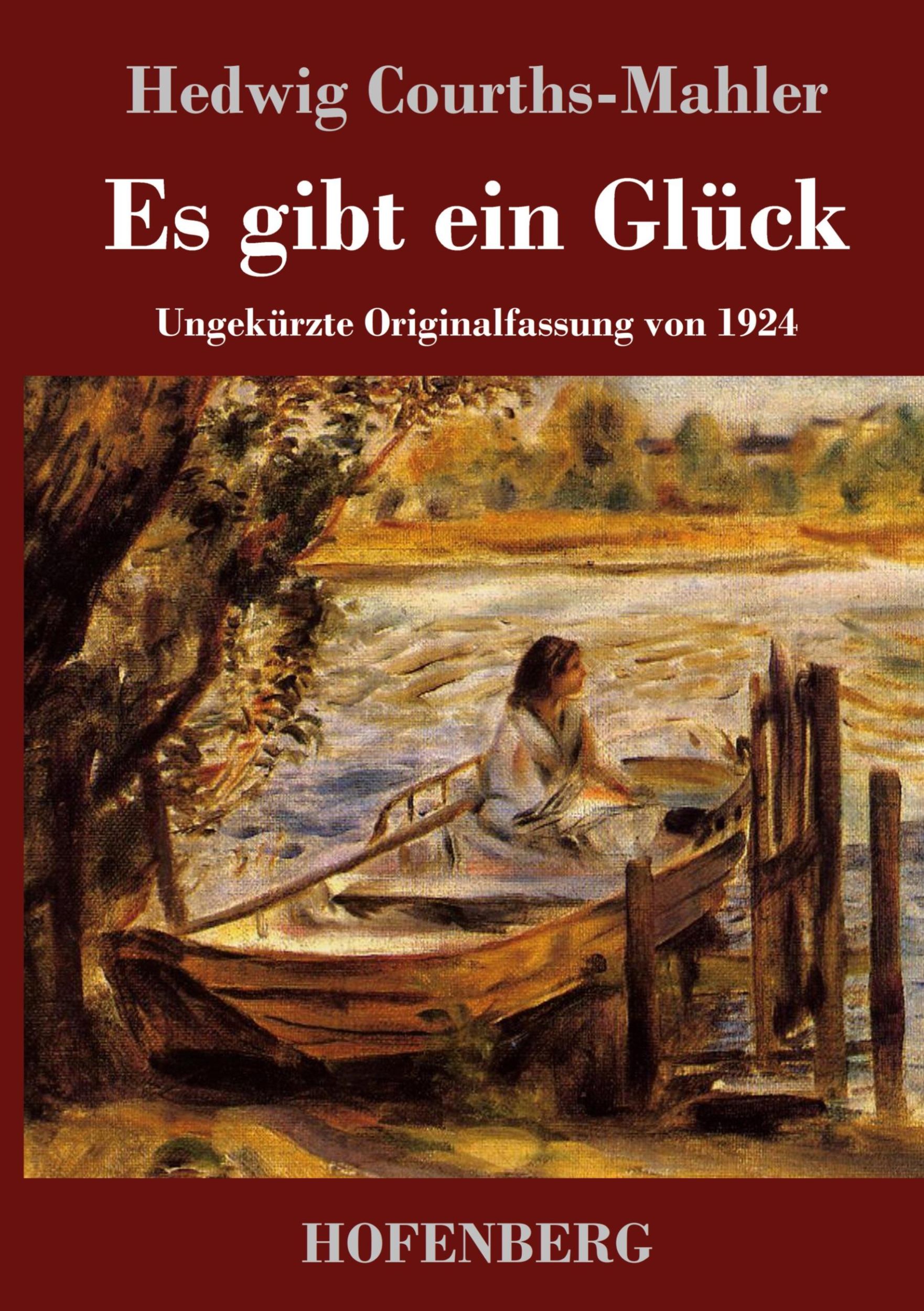 Cover: 9783743741751 | Es gibt ein Glück | Ungekürzte Originalfassung von 1924 | Buch | 2021