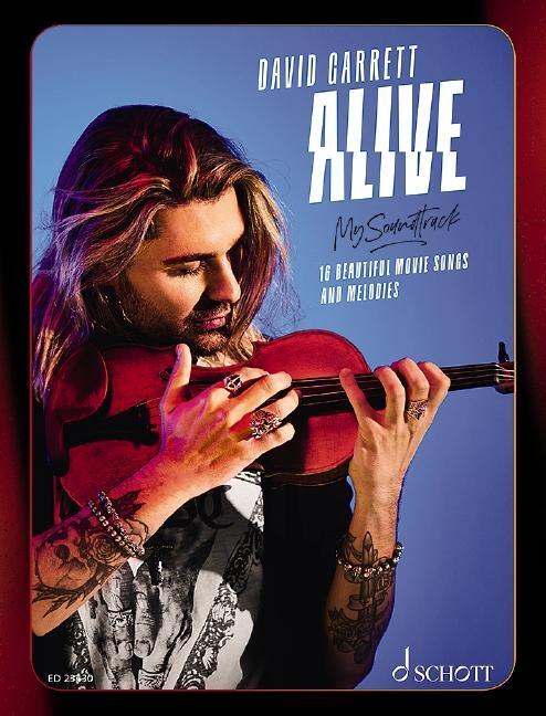 Cover: 9783795721848 | Alive - My Soundtrack | David Garrett | Broschüre | 160 S. | Englisch