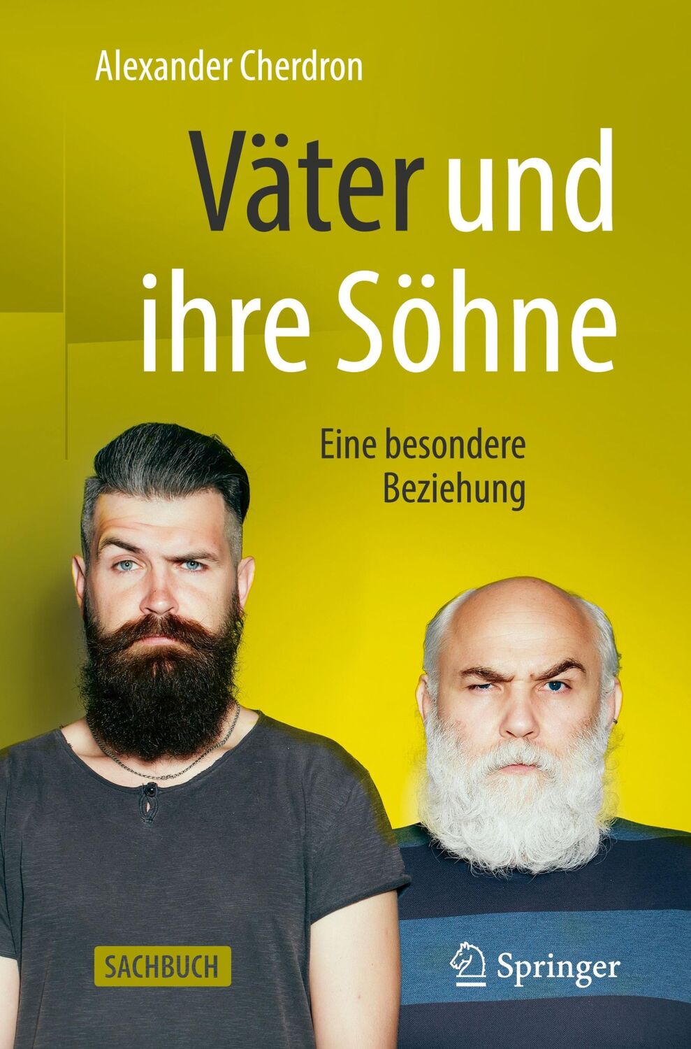 Cover: 9783662603628 | Väter und ihre Söhne | Eine besondere Beziehung | Alexander Cherdron