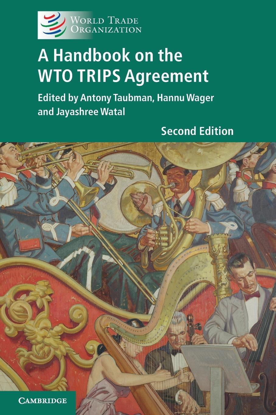Cover: 9781108799928 | A Handbook on the WTO TRIPS Agreement | Jayashree Watal | Taschenbuch