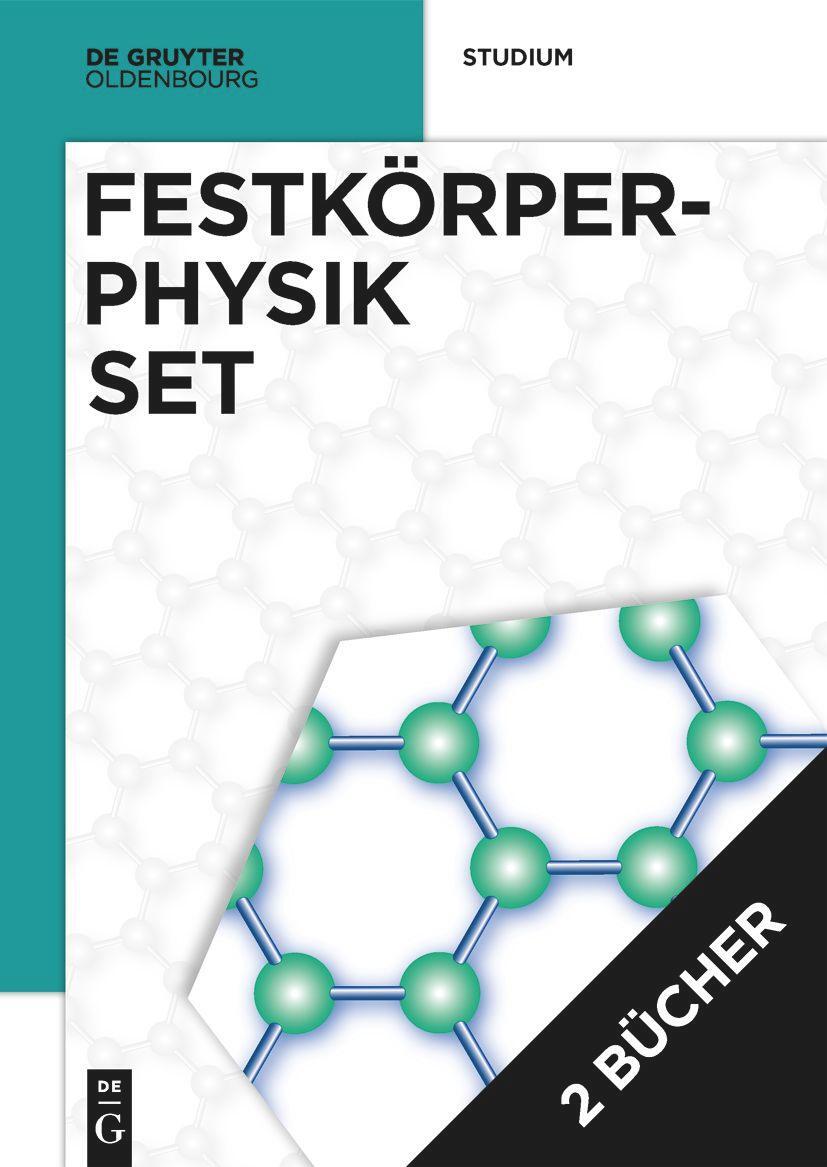 Cover: 9783111245485 | [Set Festkörperphysik, 4. Aufl + Festkörperphysik Aufgaben, 3. Aufl.]