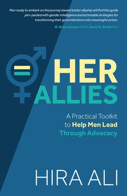 Cover: 9781911107477 | Her Allies | A Practical Toolkit to Help Men Lead Through Advocacy